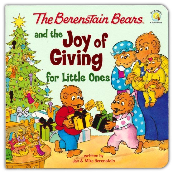 Berenstain Joy of Giving