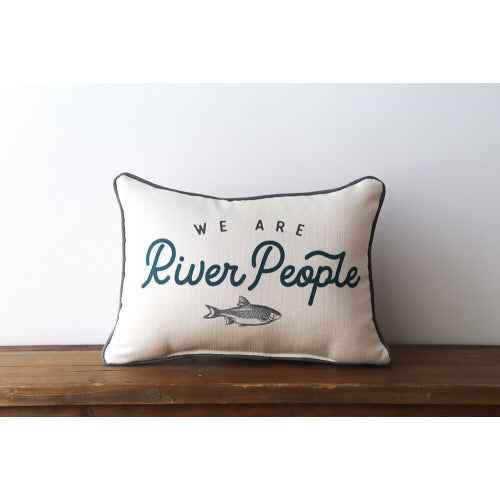 We are River People Pillow + Natural Piping