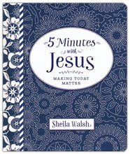 5 Minutes with Jesus: Making Today Matter
